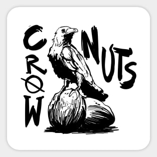 Crow Nuts Sticker